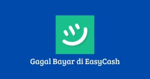 Galbay EasyCash Apakah Aman? Kamu Harus Tahu Ini!